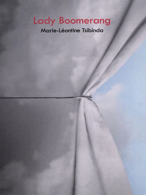 Title details for Lady Boomerang by Marie-Léontine Tsibinda - Wait list